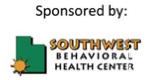 Sponsored by: Southwest Behavioral Health Center